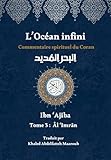 infinity trois ponts  L\'Océan infini (Tome 3): Commentaire spirituel du Coran