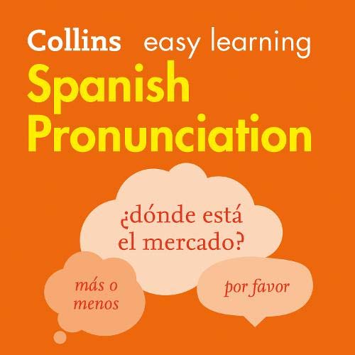 Cover art for Spanish Pronunciation: How to Speak Accurate Spanish (Collins Easy Learning Spanish)