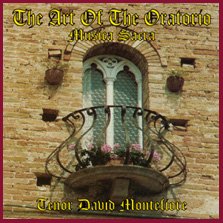Art of the Oratorio; Musica Sacra