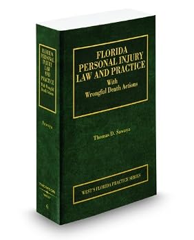 Paperback Florida Personal Injury Law and Practice, 2009-2010 ed. (Vol. 6, Florida Practice Series) Book