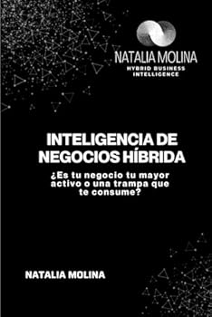 Paperback Inteligencia de Negocios Híbrida (Spanish Edition) [Spanish] Book