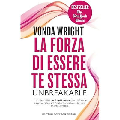 La forza di essere te stessa. Unbreakable