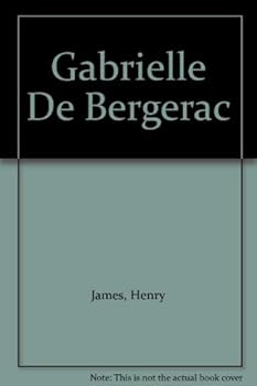 Hardcover Gabrielle De Bergerac Book
