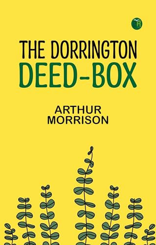 The Dorrington Deed-Box (English Edition)