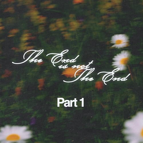 "Pt 1 - The End is Not the End" -Pastor Cliff