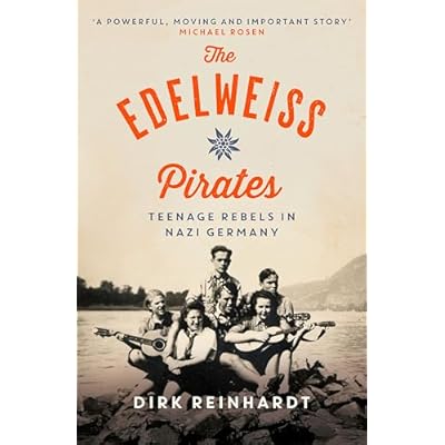 The Edelweiss Pirates