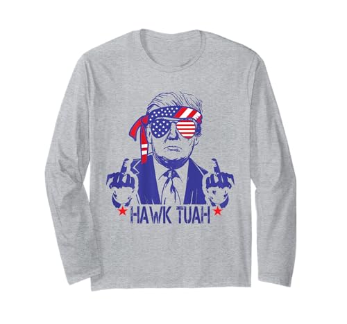 Hawk Tush 2024 Hawk Tuah Funny Trump 2024 Delincuente condenado Manga Larga