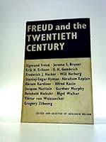 Freud and the Twentieth Century B000UXULJ2 Book Cover