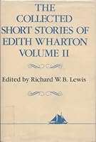 Collected Short Stories of Edith Wharton(Volume II) B000O3INY8 Book Cover