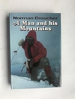 Hardcover A man and his mountains Book