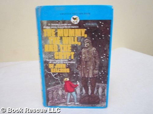 The Mummy, The Will, and The Crypt B00451SMZ0 Book Cover