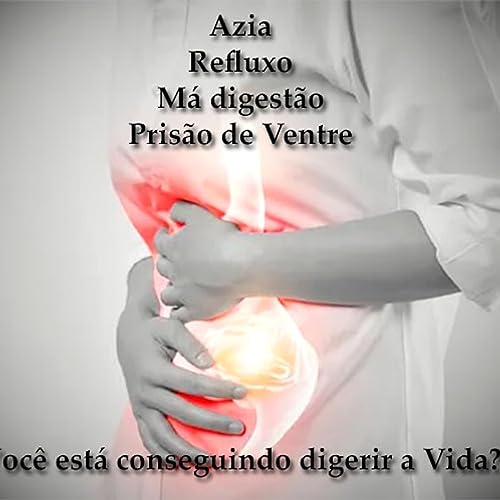 20. METAF&Iacute;SICA | Azia, M&aacute; Digest&atilde;o, Pris&atilde;o de Ventre... Como voc&ecirc; anda digerindo a Vida?