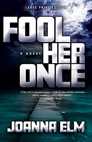 Fool Her Once view 2