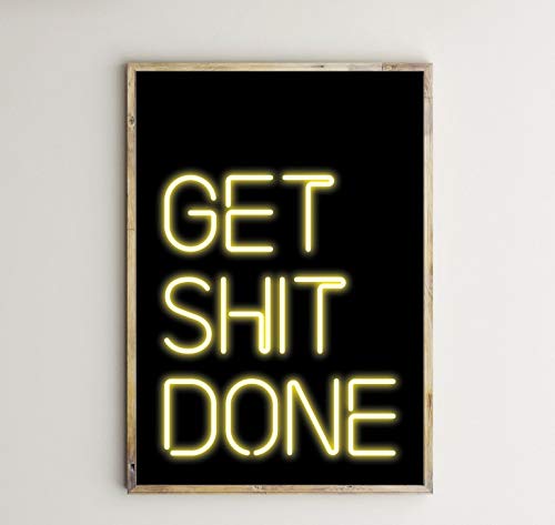 Neon wall decor poster-Get Shit Done, Motivational Print, Neon Lights Sign, Motivation Quote, Printable Wall Art, Typography,Modern, Home Decor