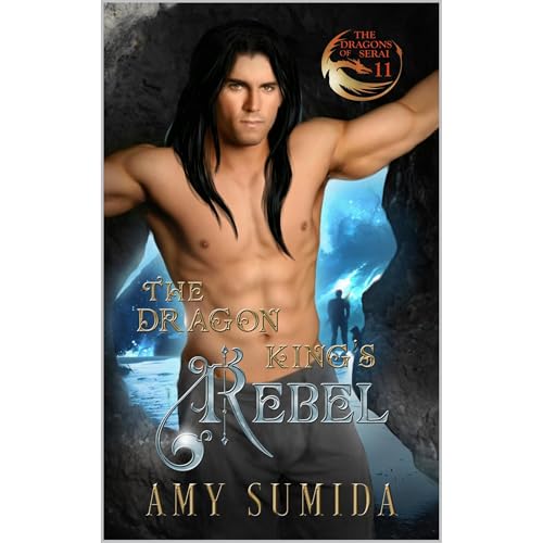 The Dragon King's Rebel Audiolibro Por Amy Sumida arte de portada
