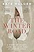 Produktbild The Winter Road: A Story of Legacy, Land and a Killing at Croppa Creek