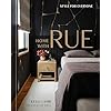 Home with rue style for everyone an interior design book hardcovermay 31 2022  urban country home decor