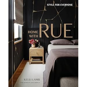 Home with Rue Style for Everyone An Interior Design Book Hardcover–May 31 2022