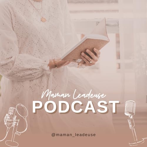 🎙️Pourquoi ton enfant te d&eacute;passe (et comment reprendre ta place)