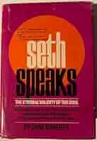 SETH SPEAKS セスは語る　洋書 英語版 Seth Speaks: The Eternal Validity of the Soul (A Seth Book