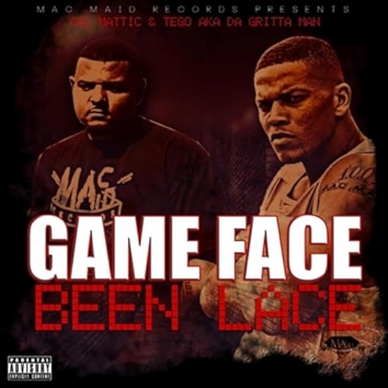 2. Game Face Been Lace [Explicit]
