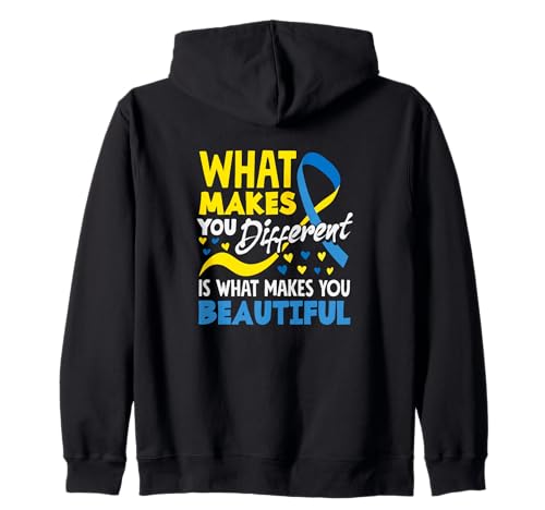 What Makes You Different Is What Makes You Beautiful T21 Zip Hoodie