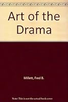 The Art of the Drama 0891970347 Book Cover