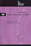 The Sensual (Quadratic) Form (Carus Mathematical Monographs)