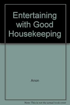 Entertaining with Good Housekeeping
