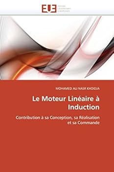 Paperback Le Moteur Linéaire À Induction [French] Book