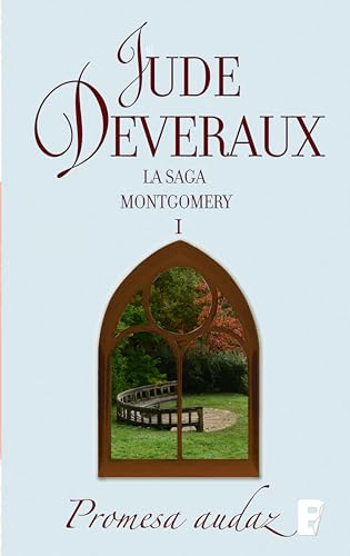 Promesa audaz (La saga Montgomery 2) (Spanish Edition)