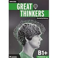 Great Thinkers B1+ Workbook with Digital Workbook and Student&rsquo;s App