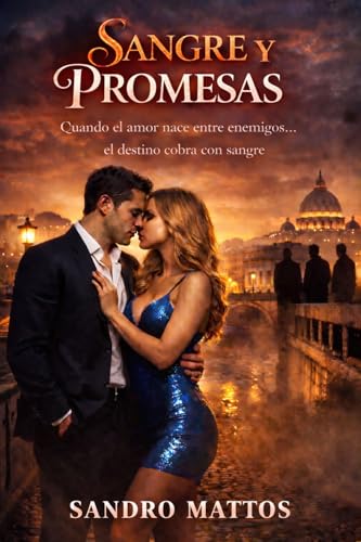 Sangre y Promesas: Cuando el amor nace entre enemigos… el destino cobra con sangre