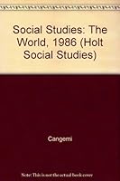 Social Studies: The World, 1986 (Holt Social Studies) 0030018099 Book Cover