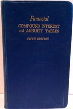 Hardcover Financial Compound Interest and Annuity Tables Book