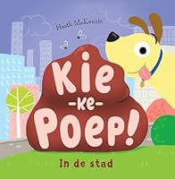 Kiekepoep! In de stad (Dutch Edition) 9048317754 Book Cover