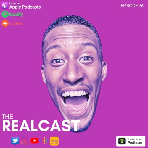 The Realcast Episode 76 'Thick Of It'