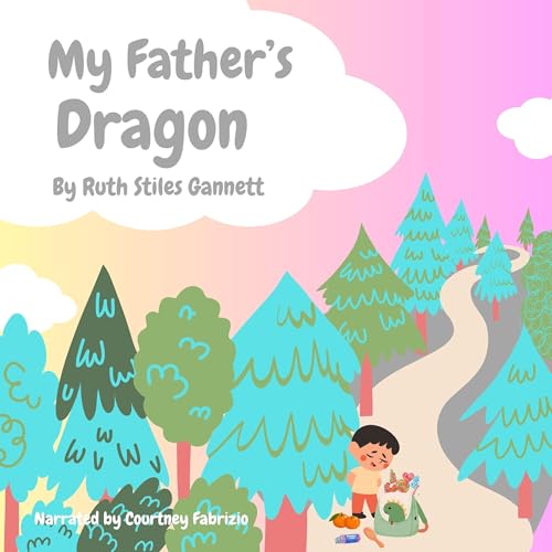 My Father's Dragon by Ruth Stiles Gannett episode artwork