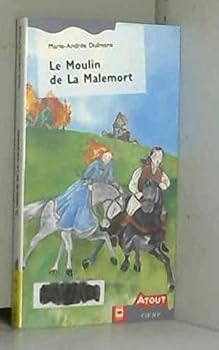 Paperback Le moulin de La Malemort [French] Book
