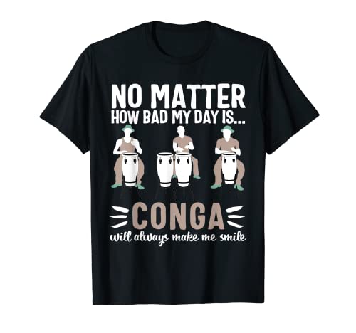 Conga drum t-shirt Cuba Musica tumbadora Drummer regalo Maglietta