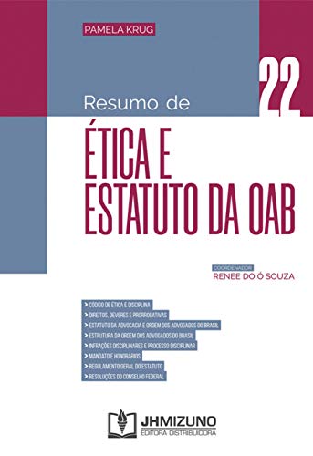 Resumo de ética e estatuto da OAB