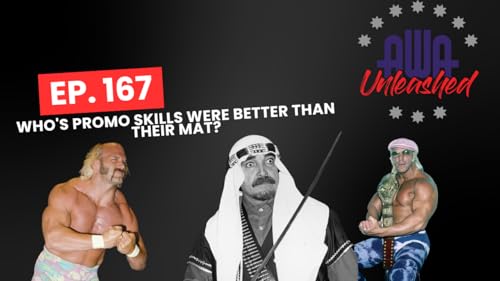 Ep. 167- Who's promo skills were better than their mat? Podcast Por  arte de portada