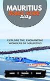 mauritius wetter januar  Mauritius Travel Guide 2023 : Paradise Found: Explore the Enchanting Wonders of Mauritius in 2023 (WR World Travel Guide) (English Edition)