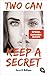 Produktbild Two can keep a secret: Von der Spiegel Bestseller-Autorin von "One of us is lying"