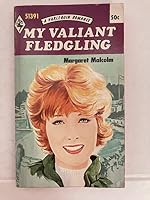 My Valiant Fledgling B001TORHZ2 Book Cover