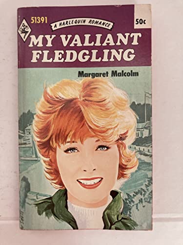 My Valiant Fledgling (A Harequin Romance, 51391) B000F6QYWM Book Cover