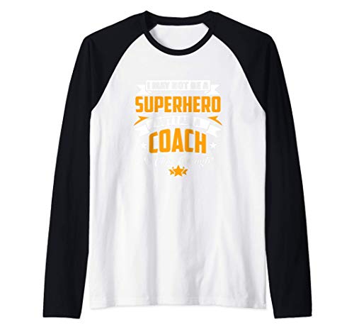 Coach Superhero Coach Coaches Funny Gift idea for men women Camiseta Manga Raglan