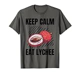 Keep Calm Eat Lychee Vintage Grunge Litchi Lover T-Shirt