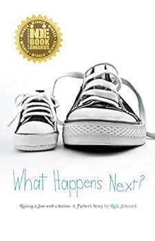Paperback What Happens Next? Raising a Son With Autism Book