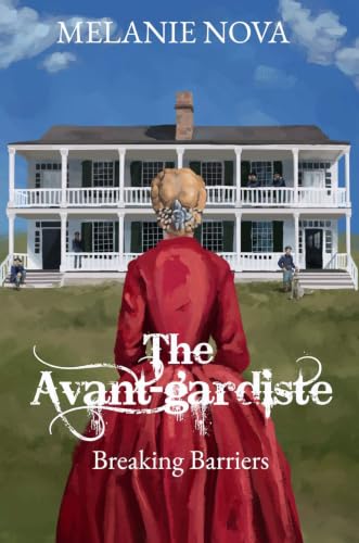 The Avant-gardiste: Breaking Barriers (Book 2)